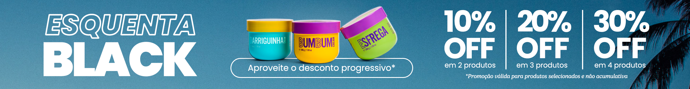 Esquenta Black Friday com Desconto Progressivo