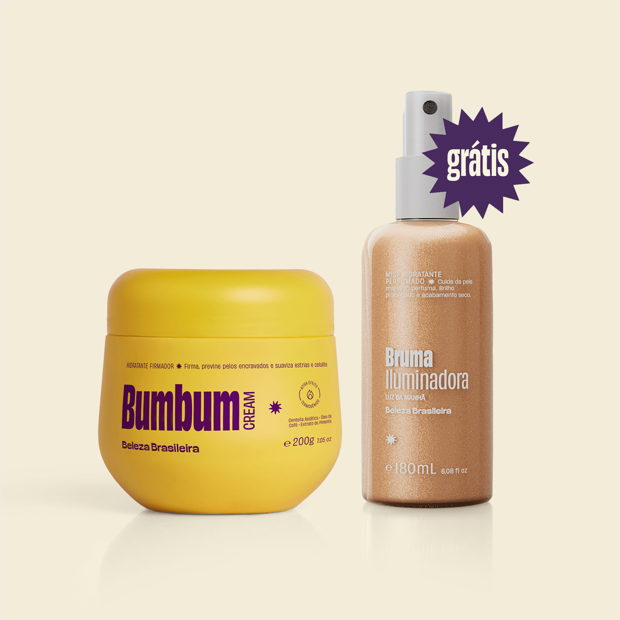 Compre um Bumbum Cream, Leve um Body Splash Luz da Manhã