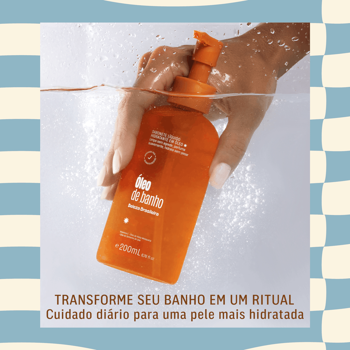 Óleo de Banho Hidratante com Espuma Cremosa | Beleza Brasileira